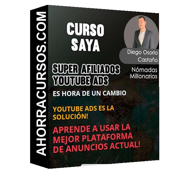 Curso SAYA – Super Afiliados YouTube Ads