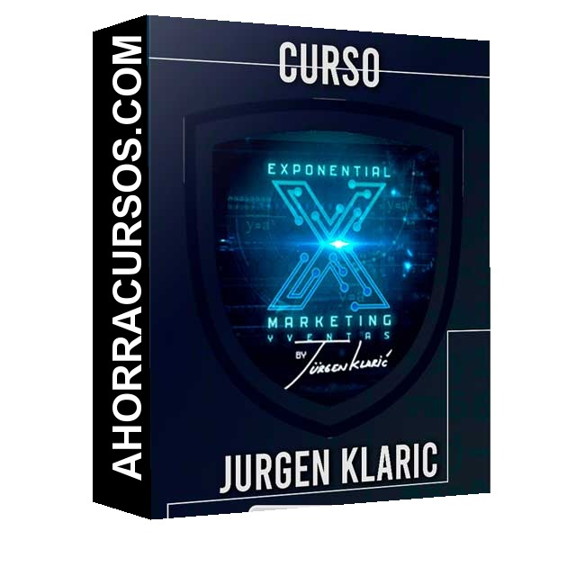 Curso Exponential Marketing – Jurgen Klaric