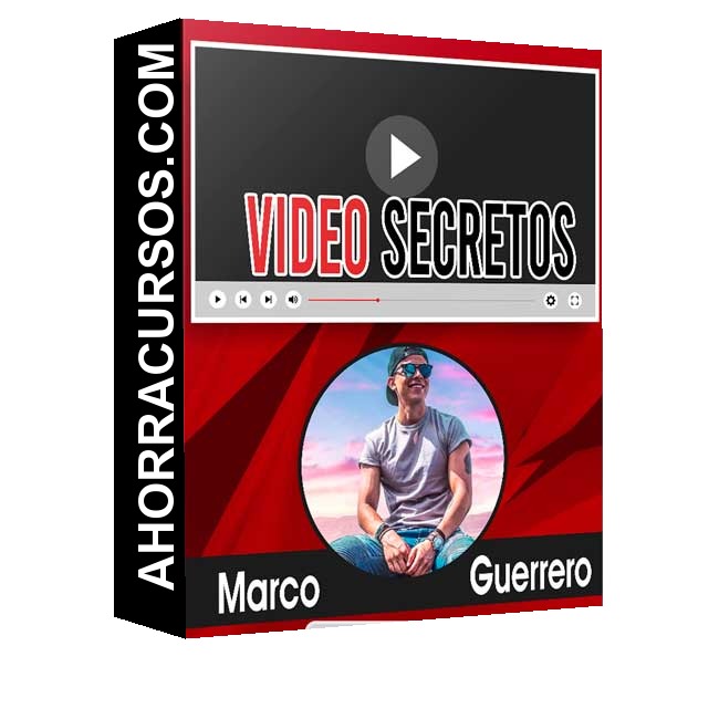 Curso Videosecretos - Marco Guerrero