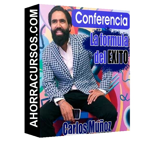 Curso Conferencia la formula del exito – Carlos Muñoz