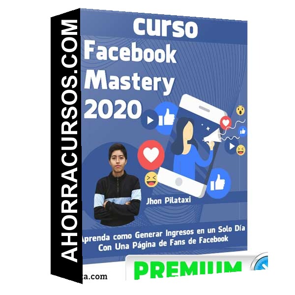 Facebook Mastery – Jhon Pilataxi