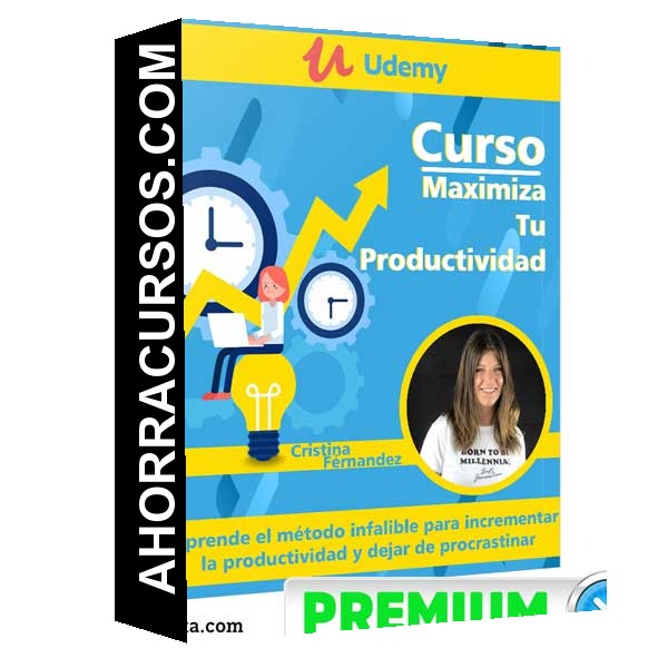 Curso Maximiza Tu Productividad – Cristina Férnandez