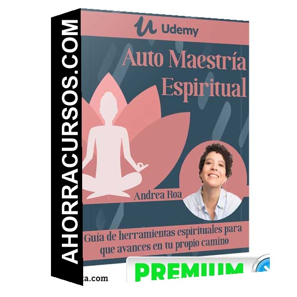 Auto Maestría Espiritual – Andrea Roa
