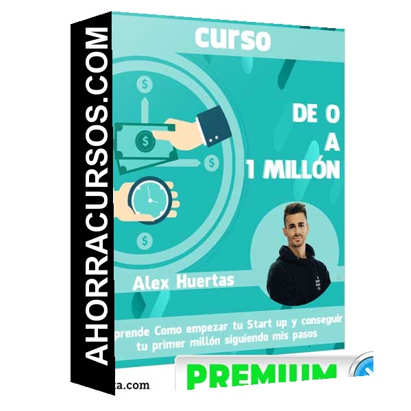 DE 0 A 1 MILLÓN – Alex Huertas