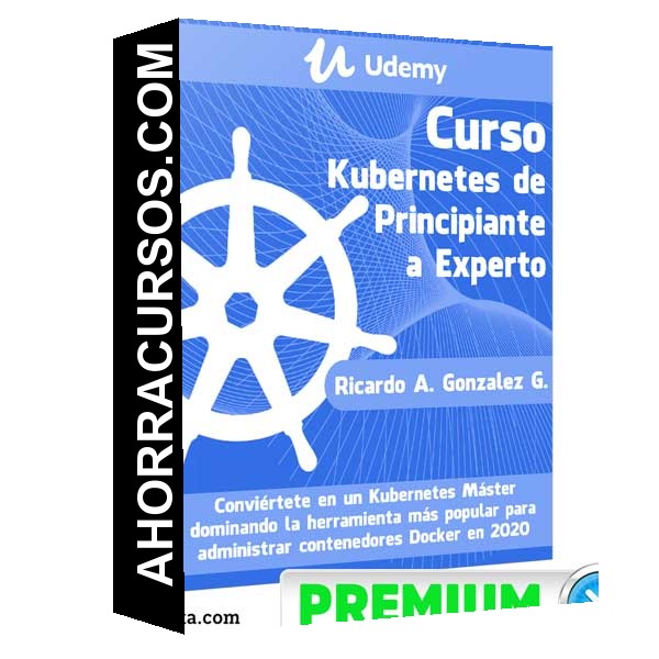 Curso Kubernetes - Principiante a Experto