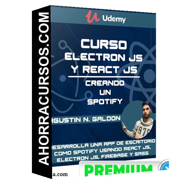 Curso Electron JS y React JS: Creando un Spotify
