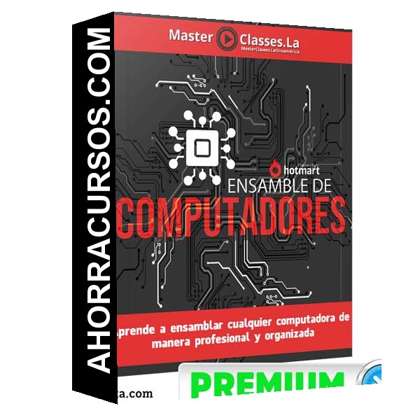 Curso Ensamble - Computadores – MasterClasses.la