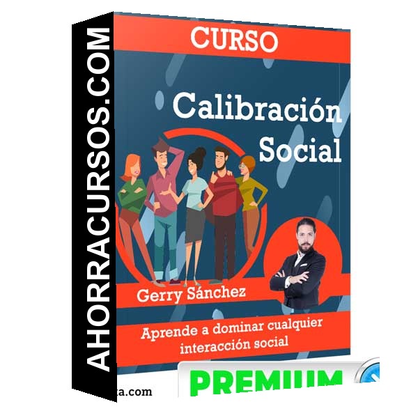 Curso Calibración Social – Gerry Sánchez