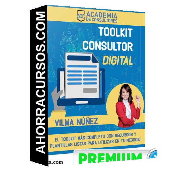 Toolkit Consultor Digital – Vilma Núñez