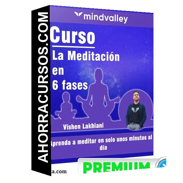 Curso La Meditación en 6 fases – Mind Valley