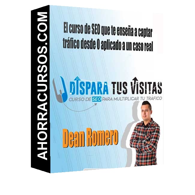 Curso Dispara Tus Visitas – Dean Romero
