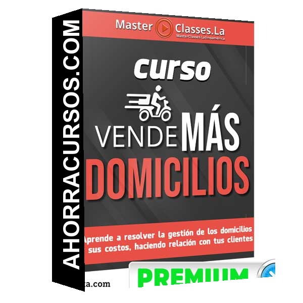 Curso Vende Mas Domicilios – MasterClasses.la