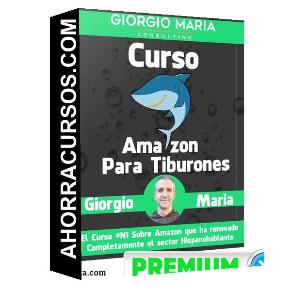 Curso Amazon Para Tiburones – Giorgio Maria