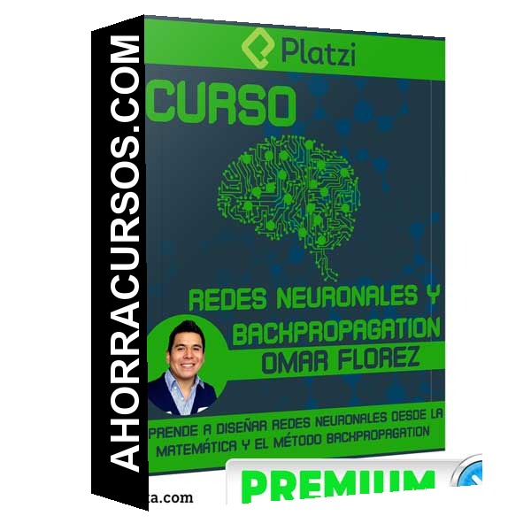 Curso - Redes Neuronales y Backpropagation – Omar Florez
