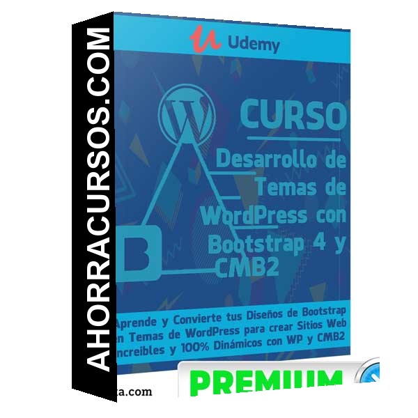 Curso Desarrollo de Temas - WordPress con Bootstrap 4 y CMB2