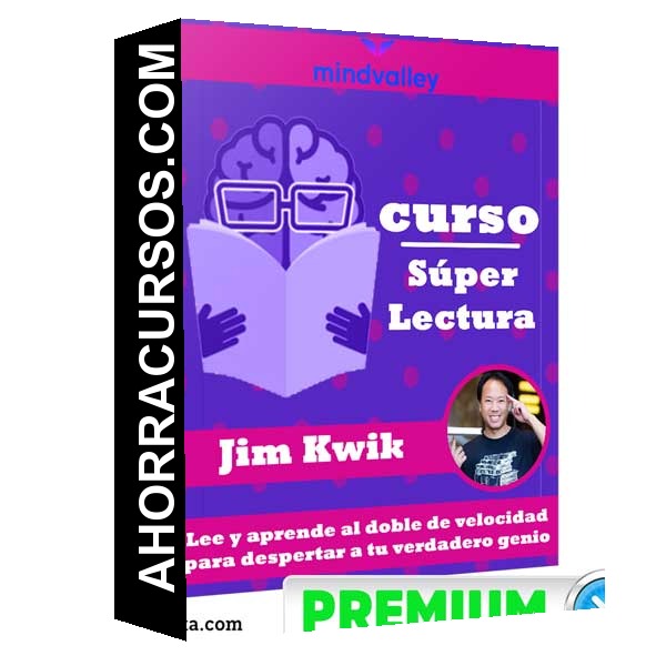 Curso Super Lectura – Jim Kwik