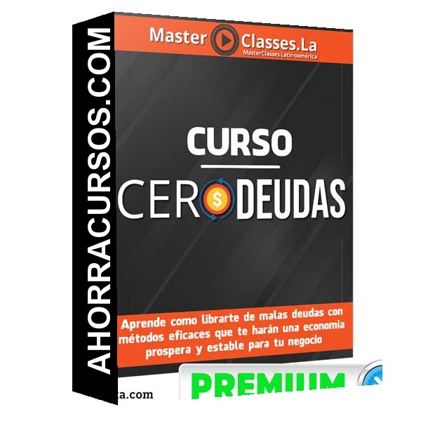 Curso Cero Deudas – MasterClasses.la