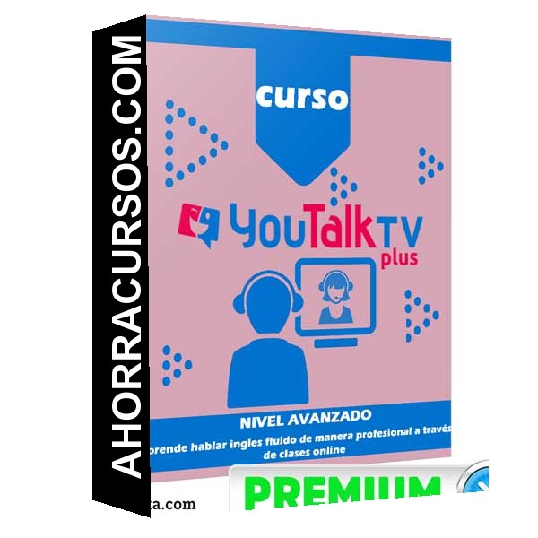 Curso YouTalk TV Plus – Nivel Avanzado