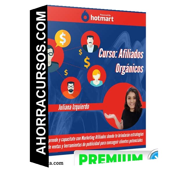 Curso Afiliados Orgánicos – Hotmart