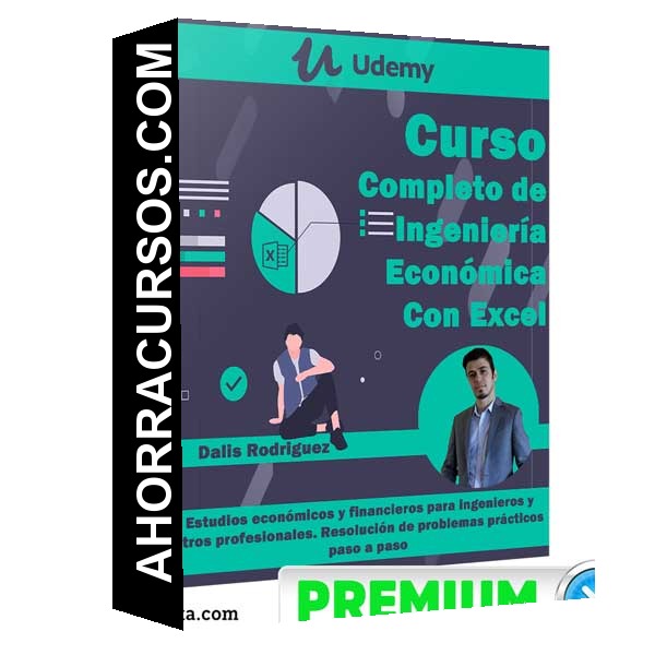 Curso Completo - Ingeniería Económica (Con Excel) – Dalis Rodriguez