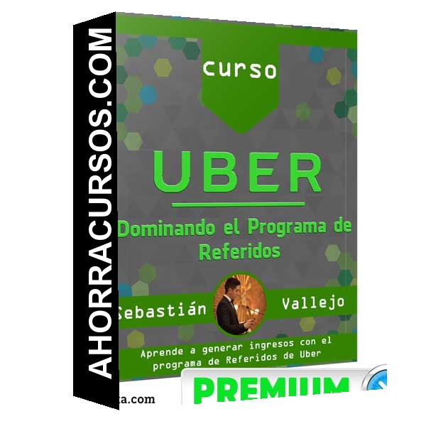 Curso UBER Dominando el Programa - Referidos
