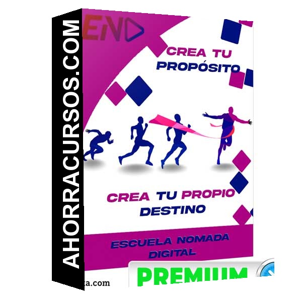 Crea Tu Propósito – Escuela Nómada Digital
