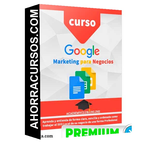 Curso Google Marketing para Negocios – academyclubonline
