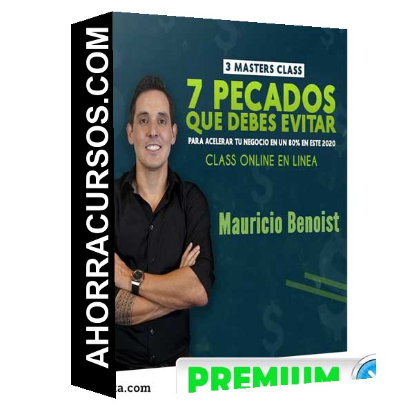 Masterclass 7 pecados que Debes Evitar – Mauricio Benoist