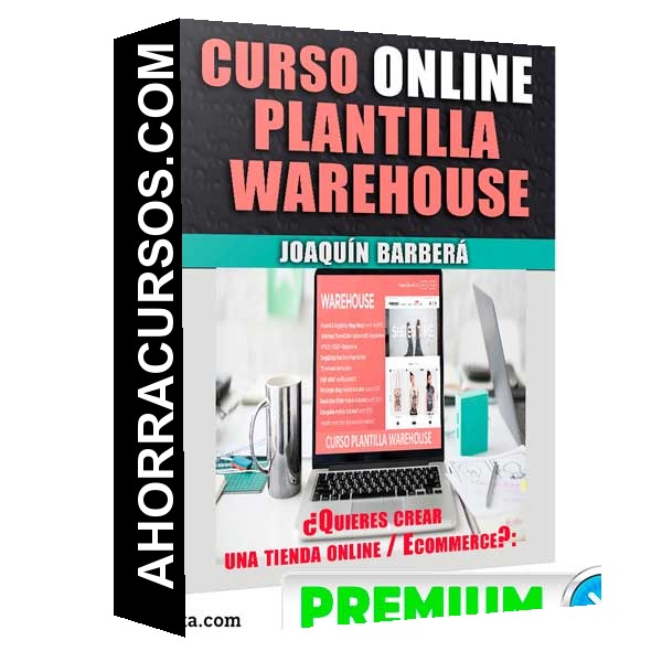 Curso Online Plantilla Warehouse – Joaquín Barberá