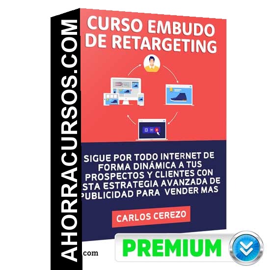 Curso Embudo - Retargeting – Carlos Cerezo