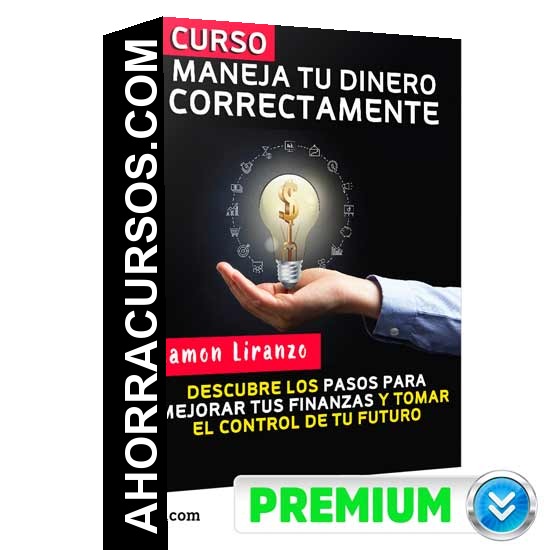 Curso Maneja Tu Dinero Correctamente