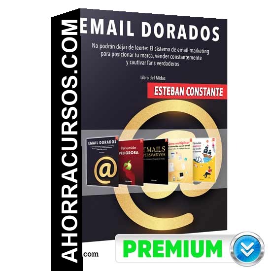 Emails Dorados – Esteban Constante