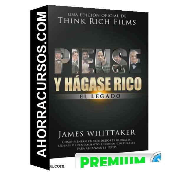 Piense y Hágase Rico – El Legado (Español)