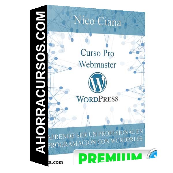 Curso Pro Webmaster WordPress – Nico Ciana