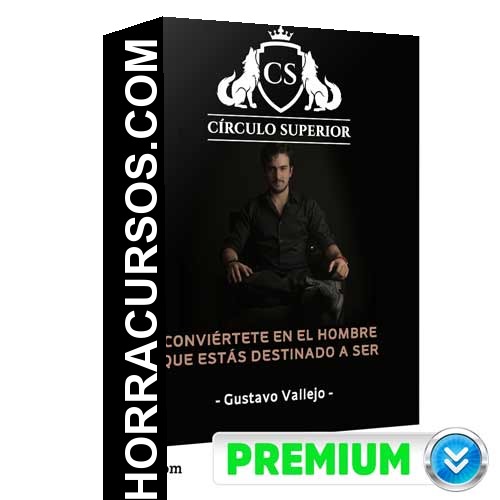 Curso Círculo Superior – Gustavo Vallejo