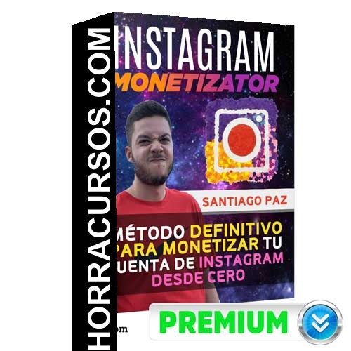 Curso Instagram Monetizator – Santiago Paz