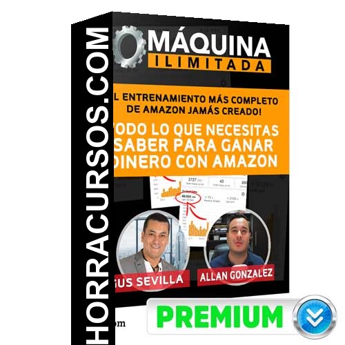 Curso Maquina Ilimitada – Gus Sevilla & Allan Gonzales