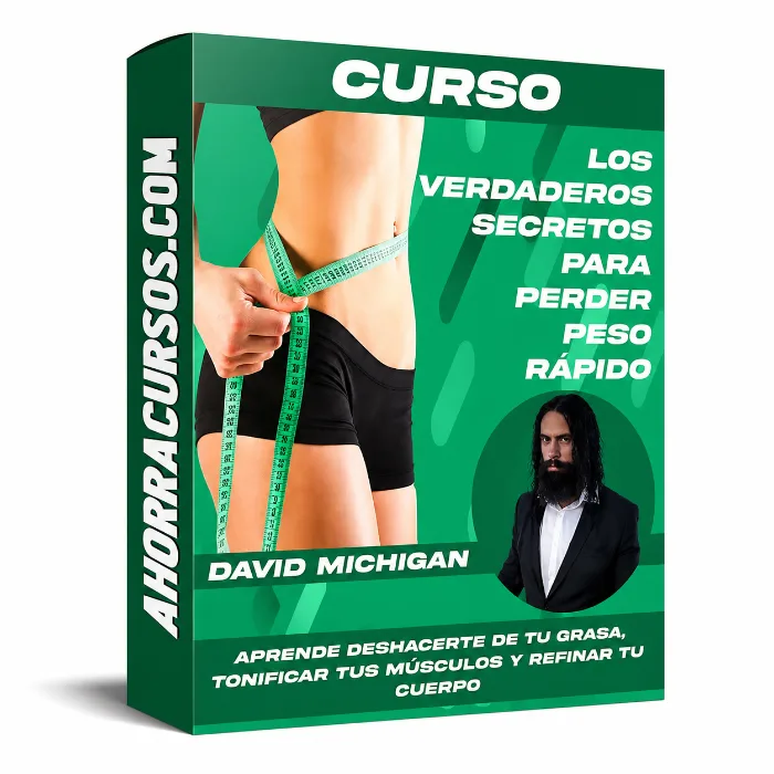Curso Los Verdaderos Secretos Para Perder Peso Rápido – David Michigan