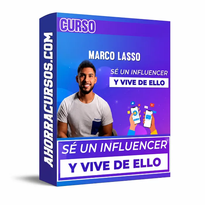 Curso Se un Influencer y Vive de Ello – Marco Lasso