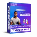 Curso Se un Influencer y Vive de Ello – Marco Lasso