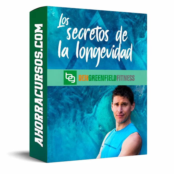 Curso Los secretos de la longevidad – Ben Greenfield