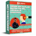 Curso de Vende sin hablar: Secretos del Lenguaje Corporal – Udemy