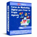 Curso de Marketing Digital para Crear tu Propia Agencia