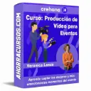 Curso Producción de Vídeo para Eventos – Crehana
