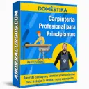 Carpintería Profesional para Principiantes – Domestika
