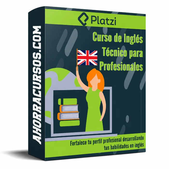 Curso de Inglés Técnico para Profesionales – Platzi