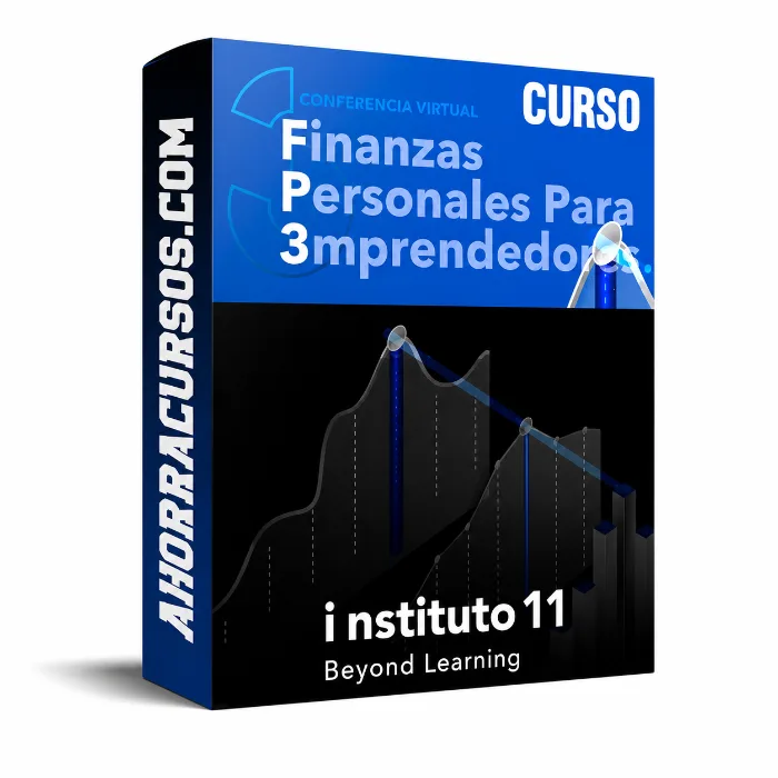 Curso Finanzas Personales para Emprendedores – Instituto 11