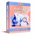 Curso Publicidad Científica: Piensa como científico – Claude Hopkins