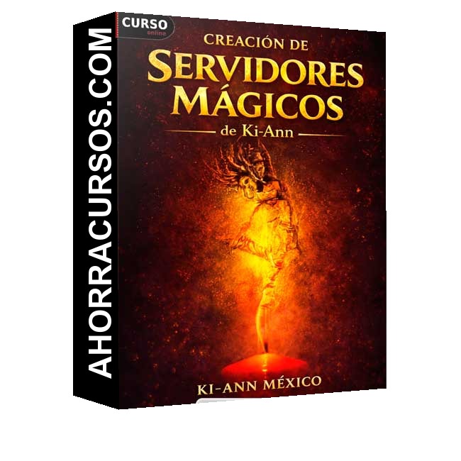 Creación de Servidores Mágicos - Ki-Ann México