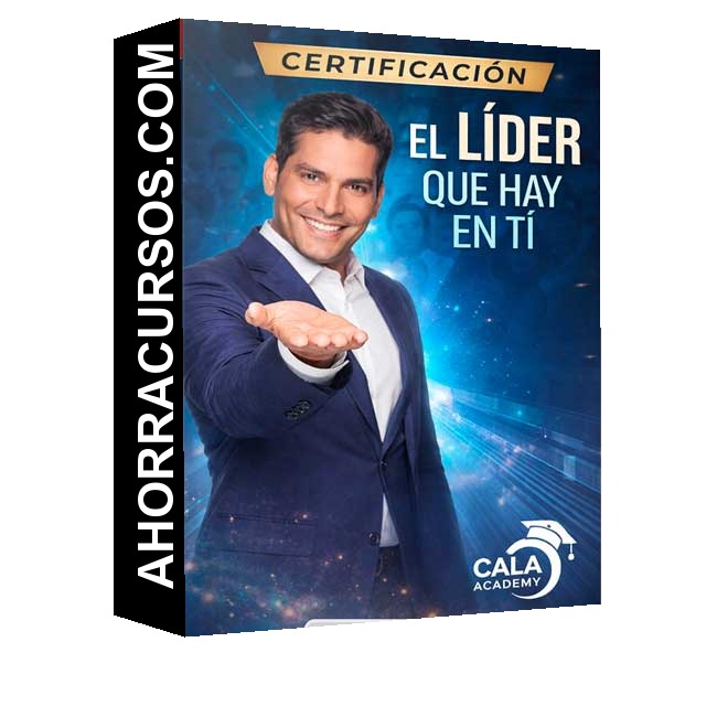 Certificación El líder que hay en Tí - Cala Academy